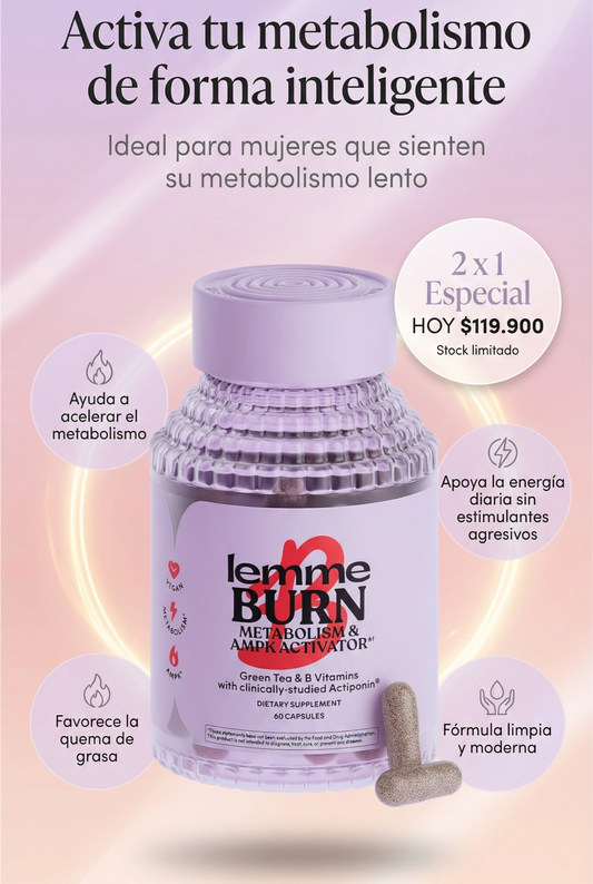 Lemme Burn™ – Suplemento Activador del Metabolismo